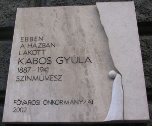 Kabos Gyula emléktáblája egykori lakhelyén, a Király utca 76. szám alatt