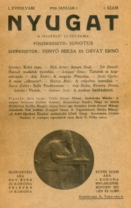 A NYUGAT LEGELSő SZÁMÁNAK CÍMLAPJA BABITS MIHÁLY KÖNYVTÁRÁBÓL I. évfolyam, 1. kötet (115. szám), 1908.  Országos Széchényi Könyvtár / Kézirattár