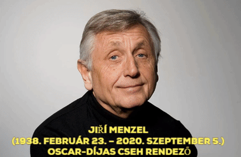 Nyolcvankét éves korában elhunyt Jiří Menzel Oscar-díjas cseh filmrendező, színházi rendező, színész